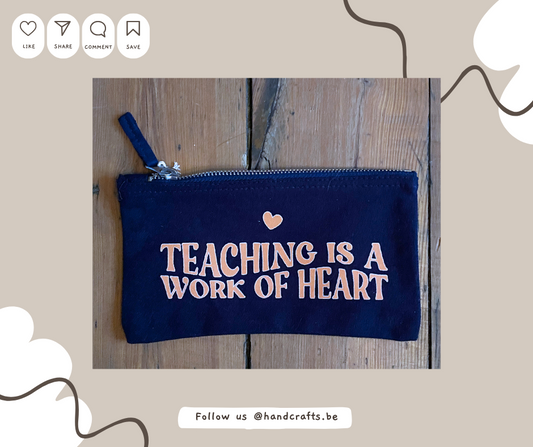 Trousse - Teaching is a work of heart - Bleu