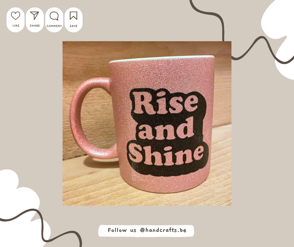 Mug glitter : Rise & Shine