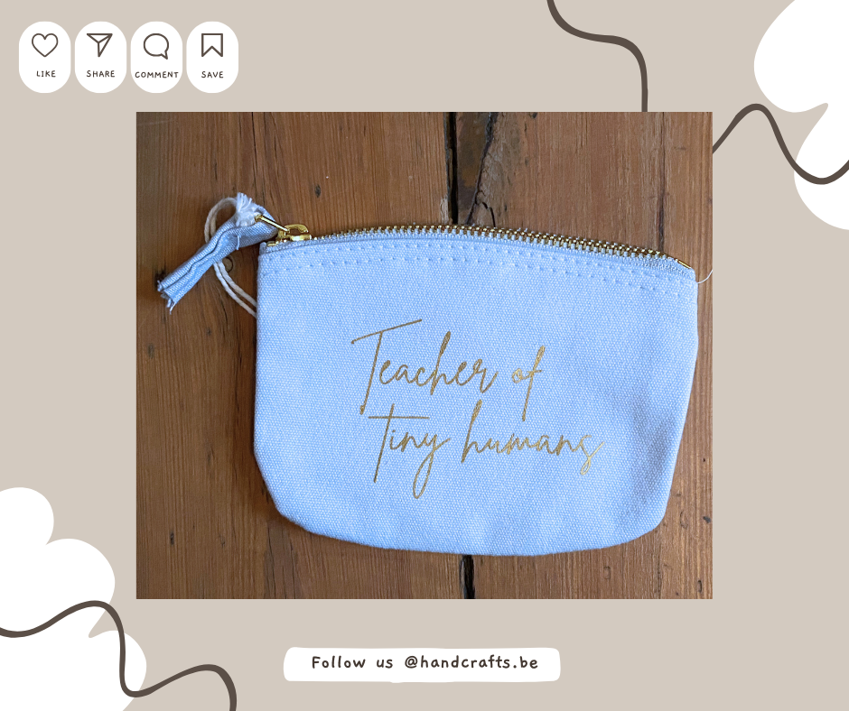 Organische accessoiretas - Teacher of tiny humans